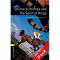 Oxford Bookworms Library Third Edition Stage 1: Sherlock Holmes and the Sport of Kings (Book+CD) [平裝] (牛津書蟲系列 第三版 第一級：福爾摩斯與賽馬（書附CD套裝）)