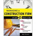 Managing a Construction Firm on Just 24 Hours a Day [平裝]