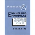 Engineering Formulas Interactive: Conversions, Definitions, and Tables [精裝]