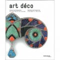 Art Deco Jewellery and Accessories: New Style for a New World [精裝]
