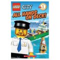 LEGO City: All Hands on Deck! (Level 1) [平裝] (樂高世界：全體船員在甲板上準備)