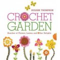 Crochet Garden [平裝] (鉤編花園)
