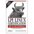 LPI Linux Certification in a Nutshell (In a Nutshell (O Reilly))