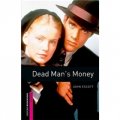 Oxford Bookworms Library Third Edition: Starters: Dead Man s Money [平裝] (牛津書蟲文庫 第三版 初級 死人的錢)