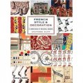 French Style and Decoration: A Sourcebook of Original Designs [精裝]