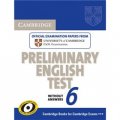 Cambridge Preliminary English Test 6 Student s Book without answers [平裝] (劍橋初級英語考試教程)
