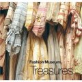 Fashion Museum: Treasures [平裝]