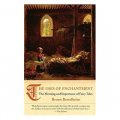 The Uses of Enchantment: The Meaning and Importance of Fairy Tales (Vintage) [平裝]
