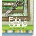 Simplicity? Fabric Guide [精裝] (簡單面料指南: 終極纖維資源)