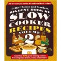 Biggest Book of Slow Cooker Recipes, Volume 2 [平裝]