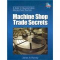 Machine Shop Trade Secrets [平裝]