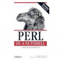 Perl in a Nutshell (In a Nutshell (O Reilly))