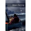 Oxford Bookworms Library Third Edition Stage 2: Grace Darling [平裝] (牛津書蟲系列 第三版 第二級:格雷西.達林)