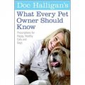 Doc Halligan s What Every Pet Owner Should Know [平裝]