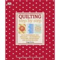 Quilting Step by Step [平裝]