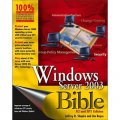 Windows ServerTM 2003 Bible, 2nd Edition, R2 and SP1