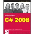 Professional C# 2008 (Wrox Professional Guides) [平裝] (C#高級編程)