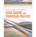 Basic & Applied Concepts of Blood Banking and Transfusion Practices, 3rd Edition [平裝]
