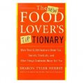 The New Food Lover s Tiptionary [平裝]
