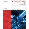 Mastering AutoCAD MEP 2010 [平裝]