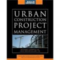 Urban Construction Project Management (McGraw-Hill Construction Series) [精裝]