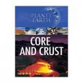 Planet Earth: Core and Crust [平裝] (地球核心和殼)