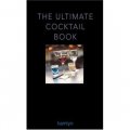 The Ultimate Cocktail Book 2011. [精裝]