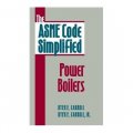 The ASME Code Simplified: Power Boilers [精裝]