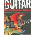 Totally Guitar: The Definitive Guide