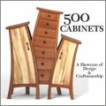 500 Cabinets: A Showcase of Design and Craftsmanship [平裝] (500種櫃子: 設計及工藝技術的陳列(500系列))