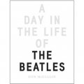 A Day in the Life of The Beatles [精裝]