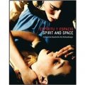 Spirit and Space: Sandretto Re Rebaudengo Collection [平裝]