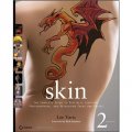 Skin 2nd Edition [平裝] (皮膚　第2版：數字照明、攝影與潤飾臉孔及身體完全指南)