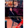 Oxford Bookworms Library Third Edition Stage 5: Treading on Dreams Stories from Ireland (Book+CD) [平裝] (牛津書蟲系列 第三版 第五級:踏夢 --愛爾蘭的故事(書配CD套裝))