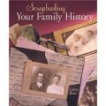 Scrapbooking Your Family History [平裝] (拼貼您的家族歷史)