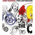 Andy Warhol: The Last Decade [精裝]