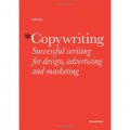 Copywriting: Successful Writing for Design, Advertising and Marketing [平裝] (文案，第二版)