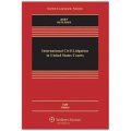 International Civil Litigation in United States Courts, Fifth Edition (Aspen Casebook) [精裝] (美國法院的國際民事訴訟, 第5版)
