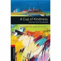Oxford Bookworms Library Third Edition Stage 3: Cup of Kindness Stories from Scotland [平裝] (牛津書蟲系列 第三版 第三級：為友誼乾杯 -來自蘇格蘭的故事)