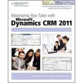Maximizing Your Sales with Microsoft Dynamics CRM 2011 [平裝]