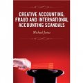 Creative Accounting Fraud and International Accounting Scandals [精裝] (偽造賬目、欺詐與國際會計醜聞)