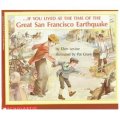 If You Lived at the Time of the Great San Francisco Earthquake [平裝] (如果你生活在在三藩市的大地震的時候)