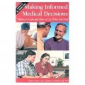 Making Informed Medical Decisions: Where to Look and How to Use What You Find [平裝]