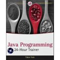 Java Programming 24-Hour Trainer (Wrox Programmer to Programmer) [平裝]