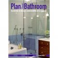 Plan Your Bathroom [精裝]