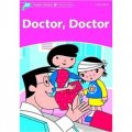 Dolphin Readers Starter Doctor, Doctor [平裝] (海豚讀物 初級：醫生，醫生)