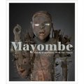 Mayombe: Ritual Statues from Congo [精裝]