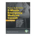 Rosen & Barkin s 5-Minute Emergency Medicine Consult (The 5-Minute Consult Series) [精裝]