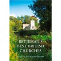 Betjeman s Best British Churches [精裝]