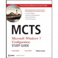 MCTS Microsoft Windows 7 Configuration Study Guide: Exam 70-680, Study Guide, 2nd Edition [平裝]